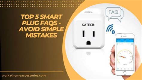 Smart Plug FAQs 